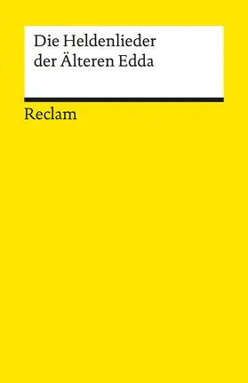  Die Heldenlieder der Älteren Edda | Buch |  Sack Fachmedien