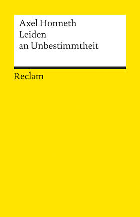 Honneth | Leiden an Unbestimmtheit | Buch | 978-3-15-018144-7 | sack.de