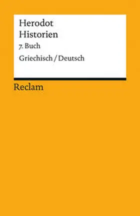 Herodot / Brodersen |  Historien. 7. Buch | Buch |  Sack Fachmedien