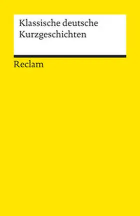Bellmann |  Klassische deutsche Kurzgeschichten | Buch |  Sack Fachmedien