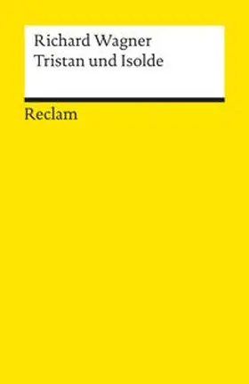 Wagner |  Tristan und Isolde | Buch |  Sack Fachmedien