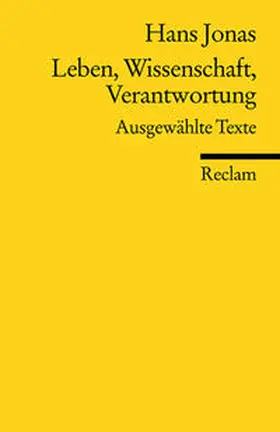 Jonas, H: Leben, Wissenschaft, Verantwortung | Buch | 978-3-15-018340-3 | www.sack.de