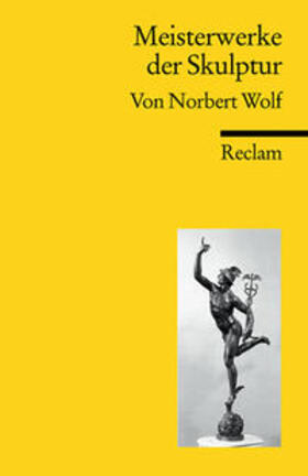 Wolf | Meisterwerke der Skulptur | Buch | 978-3-15-018351-9 | sack.de