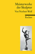 Wolf |  Meisterwerke der Skulptur | Buch |  Sack Fachmedien