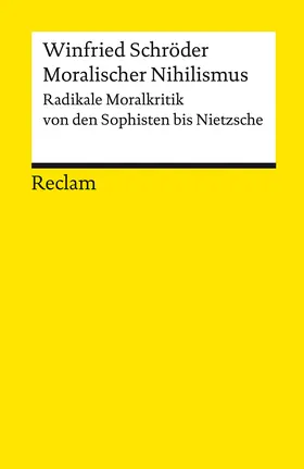 Schröder |  Moralischer Nihilismus | Buch |  Sack Fachmedien