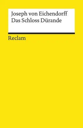Eichendorff | Das Schloß Dürande | Buch | 978-3-15-018540-7 | sack.de