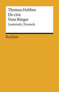 Hobbes / Hahmann / Hüning |  De cive / Vom Bürger | Buch |  Sack Fachmedien