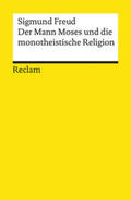 Freud / Assmann |  Der Mann Moses und die monotheistische Religion | Buch |  Sack Fachmedien