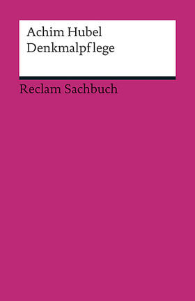 Hubel | Denkmalpflege | Buch | 978-3-15-018813-2 | sack.de
