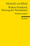 Kleist / Spoerhase |  Robert Guiskard, Herzog der Normänner | Buch |  Sack Fachmedien