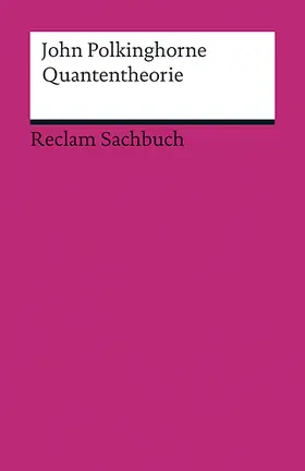 Polkinghorne |  Quantentheorie | Buch |  Sack Fachmedien