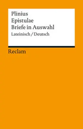 Giebel / Plinius |  Epistulae / Briefe in Auswahl | Buch |  Sack Fachmedien