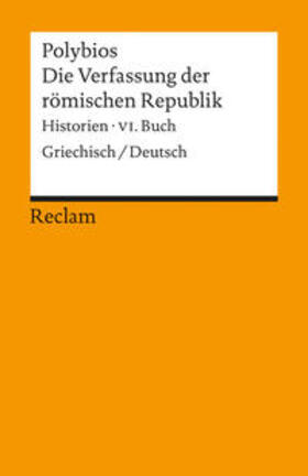 Polybios / Brodersen |  Die Verfassung der römischen Republik | Buch |  Sack Fachmedien