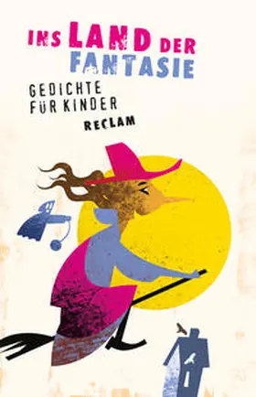 Remmers / Warmbold |  Ins Land der Fantasie. Gedichte für Kinder | Buch |  Sack Fachmedien