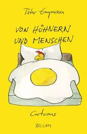 Gaymann |  Von Hühnern und Menschen. Cartoons | Buch |  Sack Fachmedien