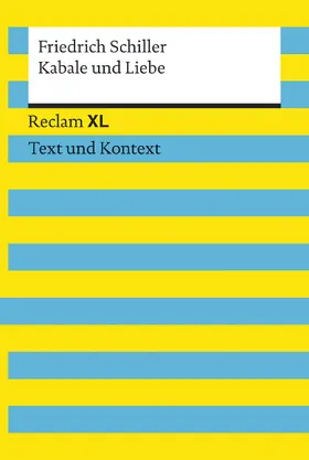 Schiller / Kämper |  Kabale und Liebe. Textausgabe mit Kommentar und Materialien | Buch |  Sack Fachmedien