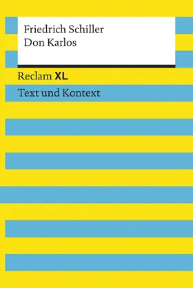 Schiller / Wald | Don Karlos. Textausgabe mit Kommentar und Materialien | Buch | 978-3-15-019234-4 | www.sack.de