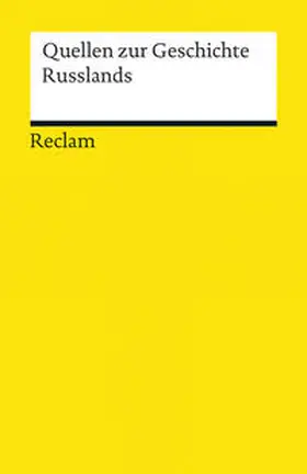 Nolte / Schalhorn / Bonwetsch |  Quellen zur Geschichte Russlands | Buch |  Sack Fachmedien
