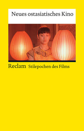 Ritzer / Stiglegger |  Neues ostasiatisches Kino | Buch |  Sack Fachmedien