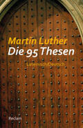 Luther / Schilling |  Die 95 Thesen | Buch |  Sack Fachmedien