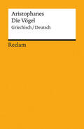 Aristophanes / Holzberg |  Die Vögel | Buch |  Sack Fachmedien