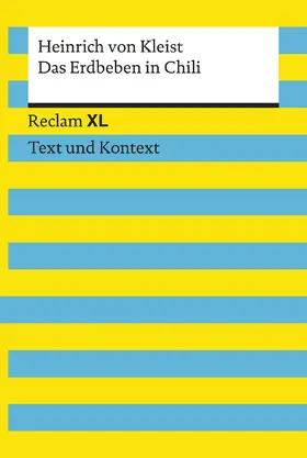 Kleist / Wald |  Das Erdbeben in Chili. Textausgabe mit Kommentar und Materialien | Buch |  Sack Fachmedien