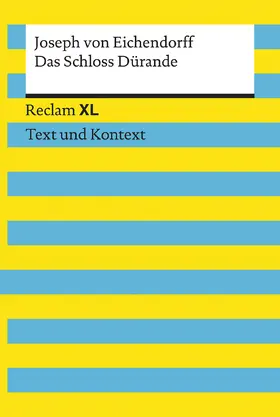 Eichendorff / Leis |  Das Schloss Dürande. Textausgabe mit Kommentar und Materialien | Buch |  Sack Fachmedien