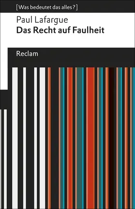 Lafargue |  Das Recht auf Faulheit | Buch |  Sack Fachmedien