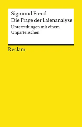 Freud / Bayer |  Die Frage der Laienanalyse | Buch |  Sack Fachmedien