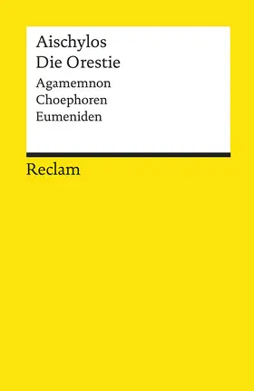 Steinmann | Die Orestie | Buch | 978-3-15-019535-2 | www.sack.de