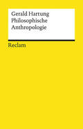 Hartung |  Philosophische Anthropologie | Buch |  Sack Fachmedien