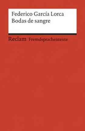 Lorca / Völpel | Bodas de sangre | Buch | 978-3-15-019718-9 | www.sack.de