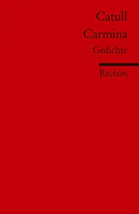 Catull / Mader / Siemer |  Carmina. Gedichte (Fremdsprachentexte) | Buch |  Sack Fachmedien