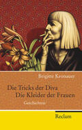 Kronauer |  Die Tricks der Diva. Die Kleider der Frauen | Buch |  Sack Fachmedien