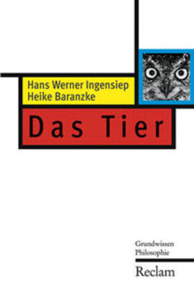 Baranzke / Ingensiep |  Das Tier | Buch |  Sack Fachmedien