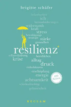 Schäfer |  Resilienz. 100 Seiten | Buch |  Sack Fachmedien