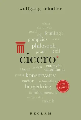 Schuller | Cicero. 100 Seiten | Buch | 978-3-15-020435-1 | www.sack.de