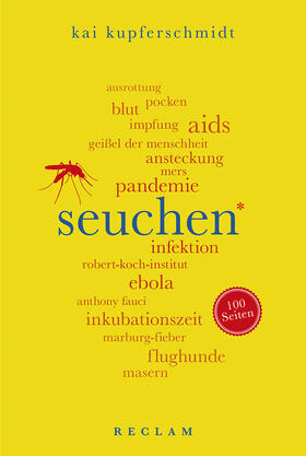 Kupferschmidt | Seuchen. 100 Seiten | Buch | 978-3-15-020447-4 | sack.de