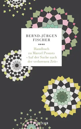 Fischer |  Handbuch zu Marcel Prousts »Auf der Suche nach der verlorenen Zeit« | Buch |  Sack Fachmedien