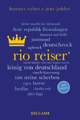 Eyber / Johler | Rio Reiser. 100 Seiten | Buch | 978-3-15-020715-4 | www.sack.de