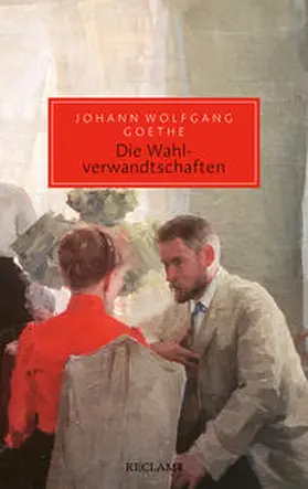 Goethe |  Die Wahlverwandtschaften | Buch |  Sack Fachmedien