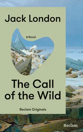 London |  The Call of the Wild. A Novel | Buch |  Sack Fachmedien