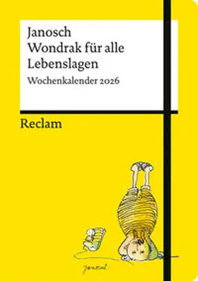 Janosch |  Wondrak für alle Lebenslagen. Wochenkalender 2026 | Buch |  Sack Fachmedien