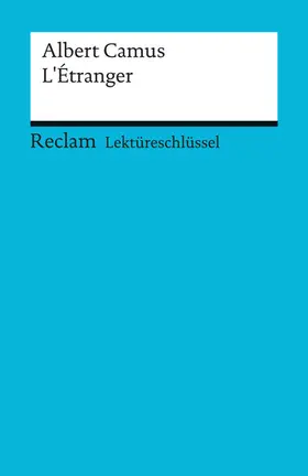 Camus / Kemmner | Lektüreschlüssel zu Albert Camus: L'Étranger | E-Book | www.sack.de