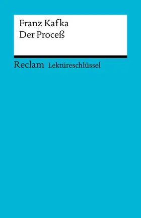 Kafka / Große |  Franz Kafka: Der Proceß | eBook | Sack Fachmedien
