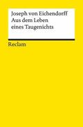 Eichendorff / Schultz |  Aus dem Leben eines Taugenichts | eBook | Sack Fachmedien
