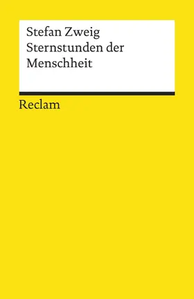 Zweig / Wagener |  Sternstunden der Menschheit | eBook | Sack Fachmedien