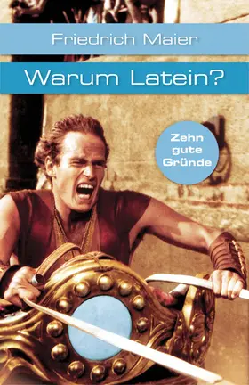 Maier |  Warum Latein? | eBook | Sack Fachmedien