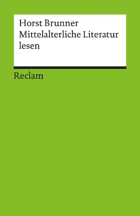 Brunner |  Mittelalterliche Literatur lesen | eBook | Sack Fachmedien