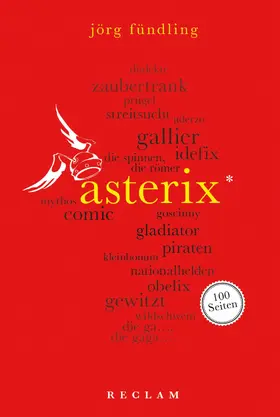 Fündling |  Asterix. 100 Seiten | eBook | Sack Fachmedien
